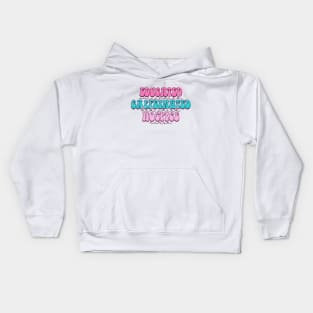 Educated vaccinated caffeinated dedicated hospice nurse Kids Hoodie